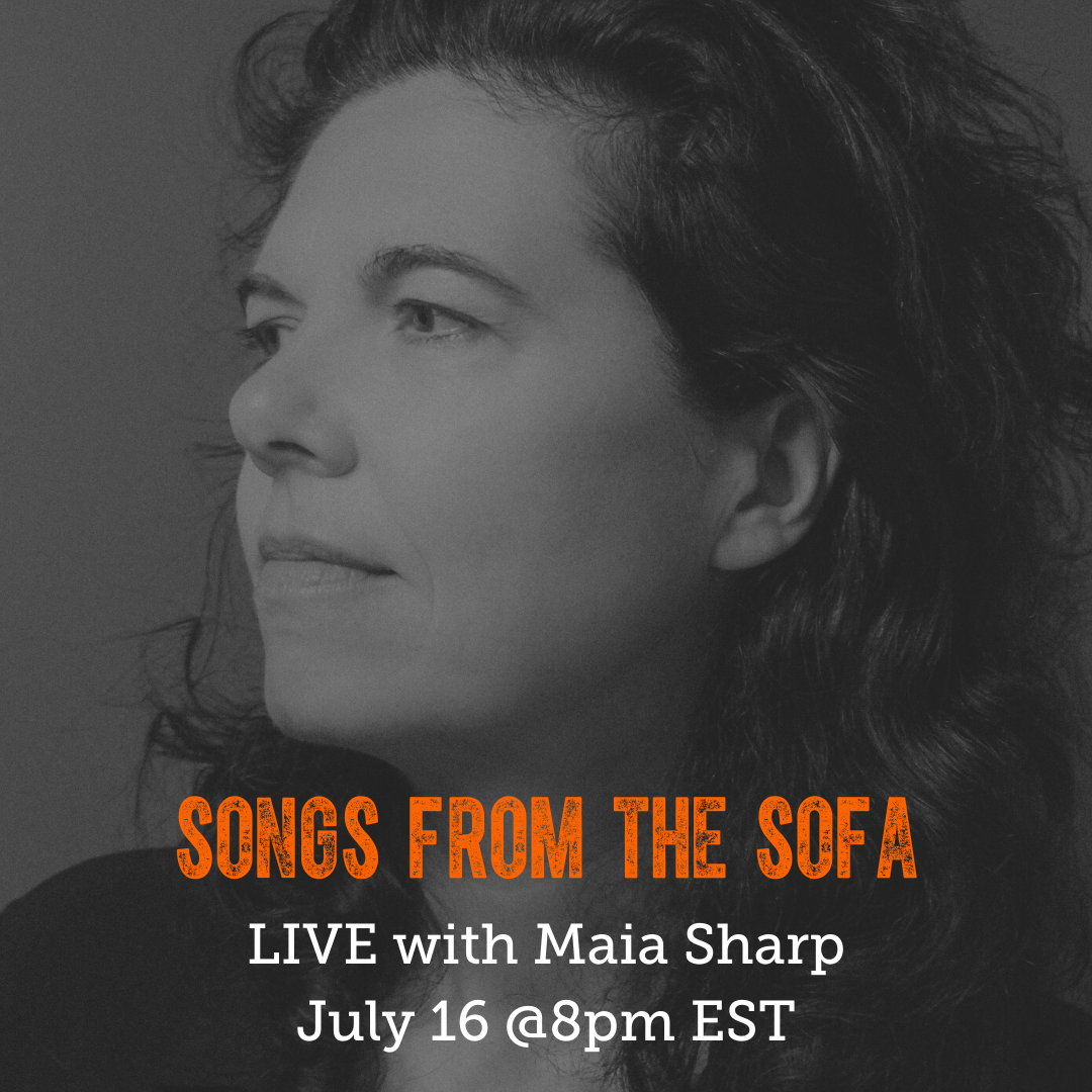 Maia Sharp Songs from the Sofa on July 16